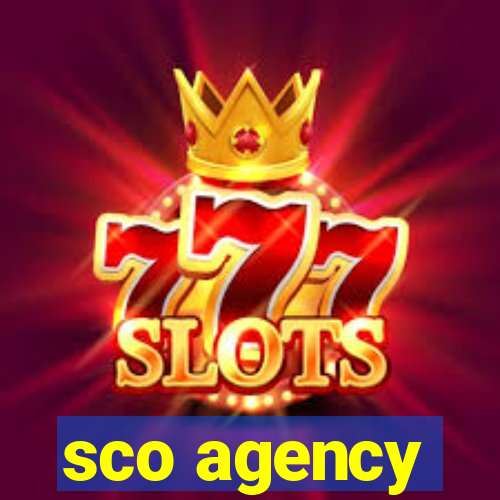 sco agency