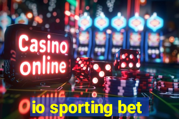 io sporting bet