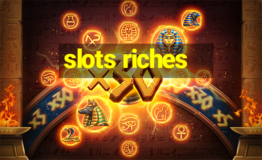 slots riches