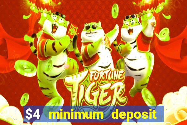 $4 minimum deposit casino canada