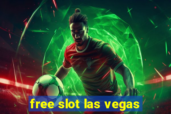 free slot las vegas