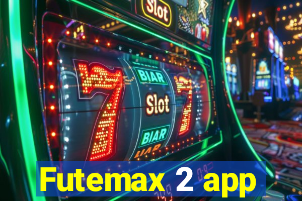 Futemax 2 app