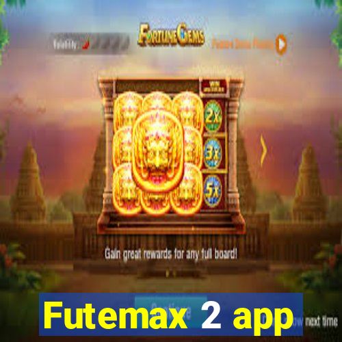 Futemax 2 app