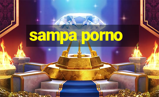 sampa porno