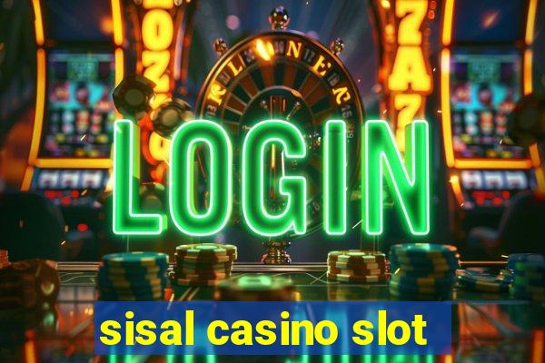 sisal casino slot