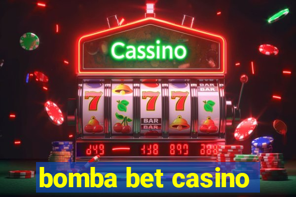 bomba bet casino