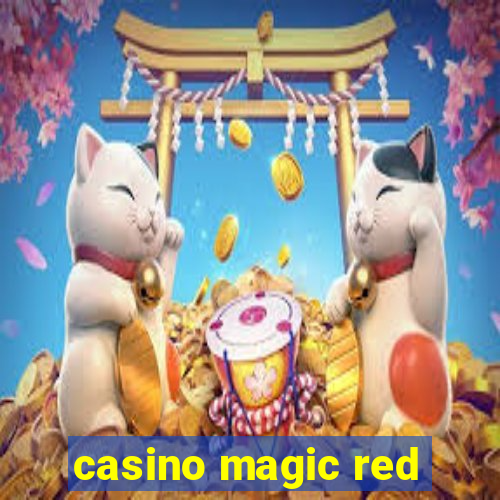 casino magic red