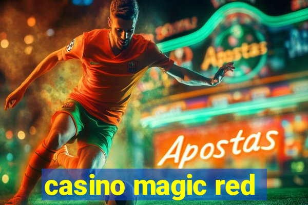 casino magic red