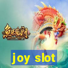 joy slot