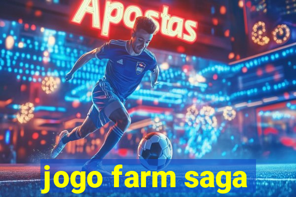 jogo farm saga