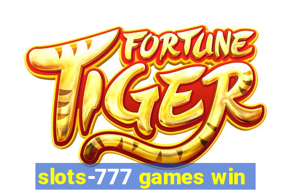 slots-777 games win