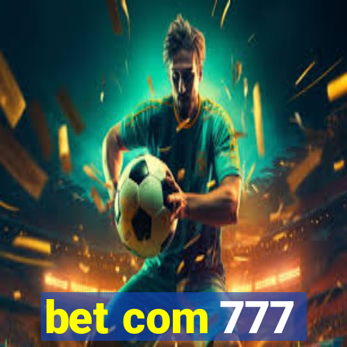 bet com 777