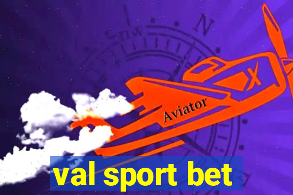 val sport bet