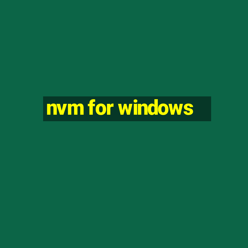 nvm for windows