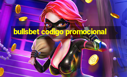 bullsbet codigo promocional