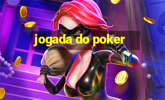 jogada do poker