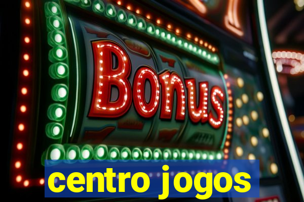 centro jogos