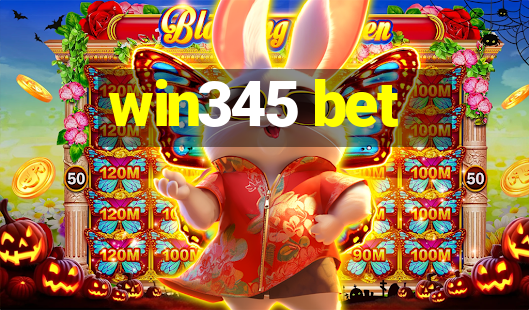 win345 bet