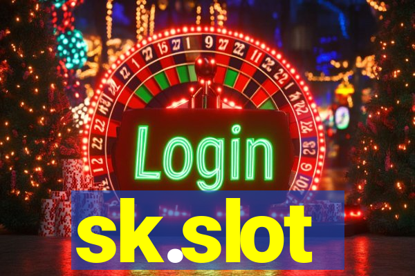 sk.slot