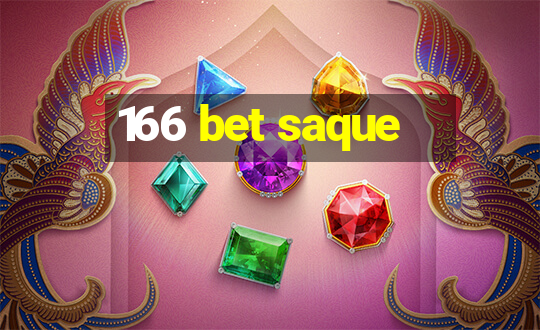 166 bet saque