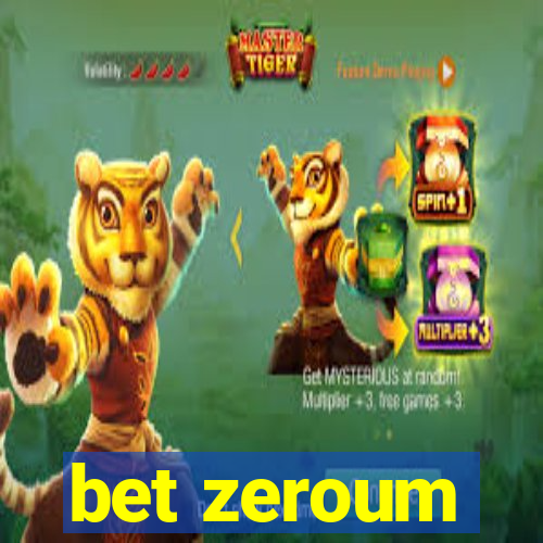 bet zeroum