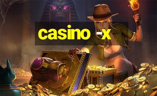 casino -x