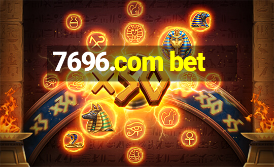 7696.com bet