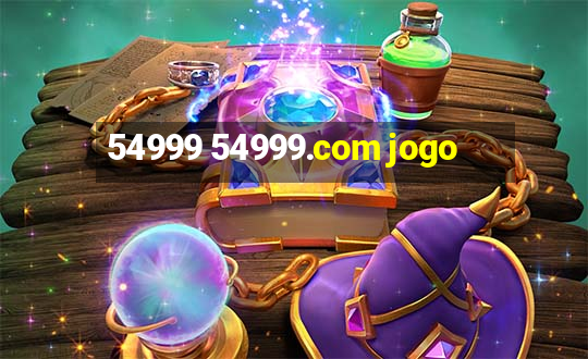 54999 54999.com jogo