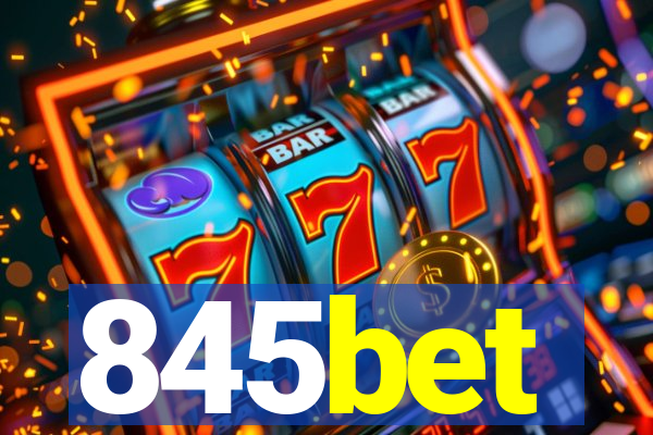 845bet