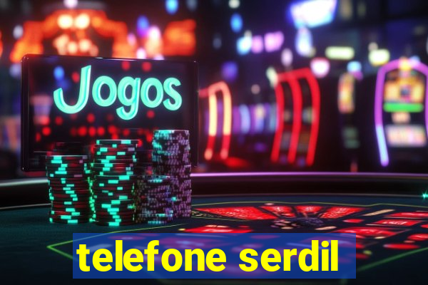 telefone serdil