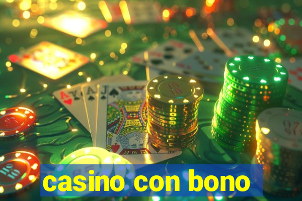 casino con bono