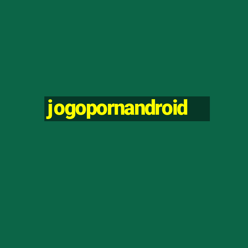 jogopornandroid