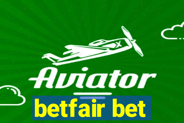 betfair bet