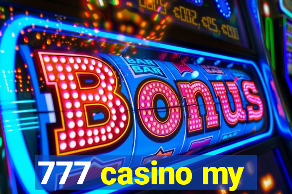 777 casino my