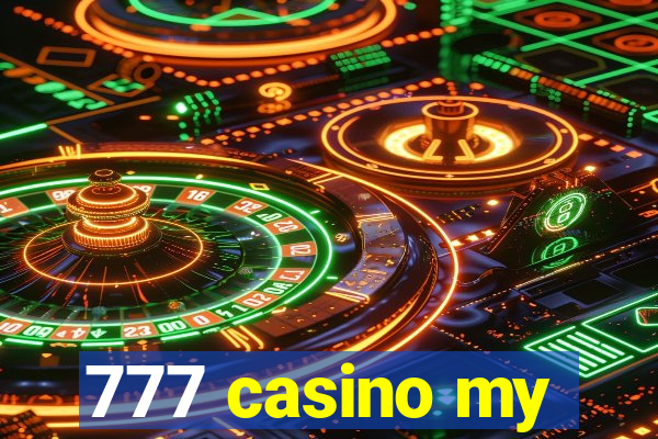 777 casino my