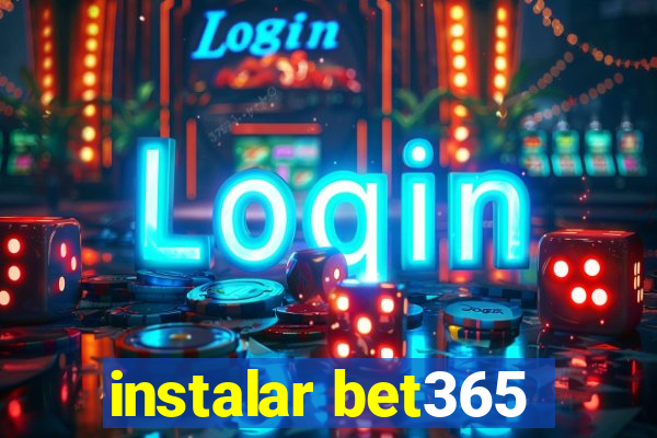 instalar bet365