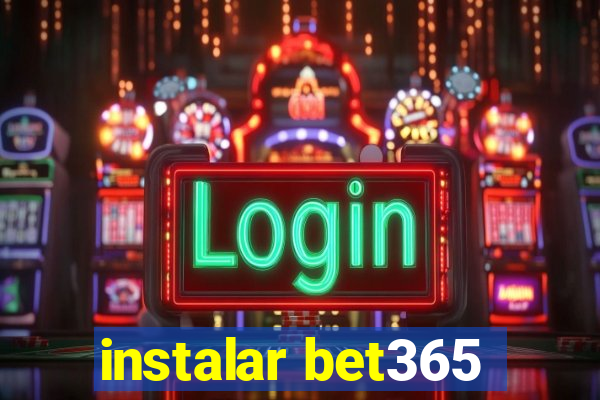 instalar bet365