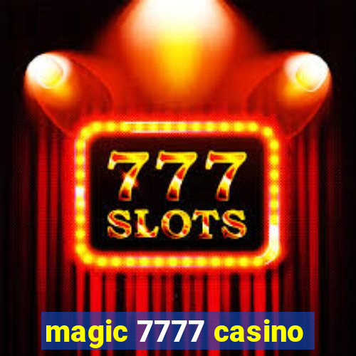 magic 7777 casino