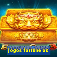 jogos fortune ox