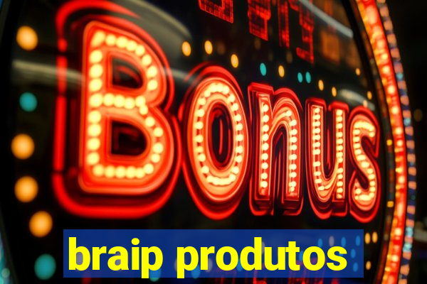 braip produtos