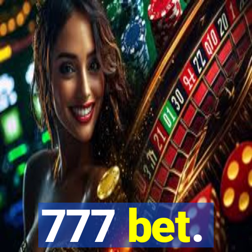 777 bet.