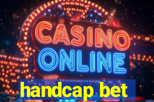 handcap bet