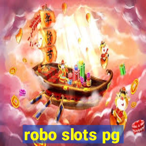 robo slots pg