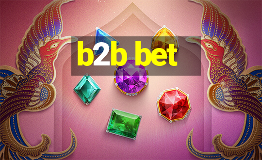 b2b bet