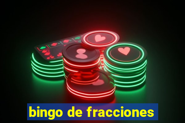 bingo de fracciones