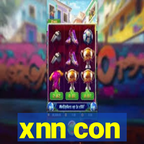 xnn con