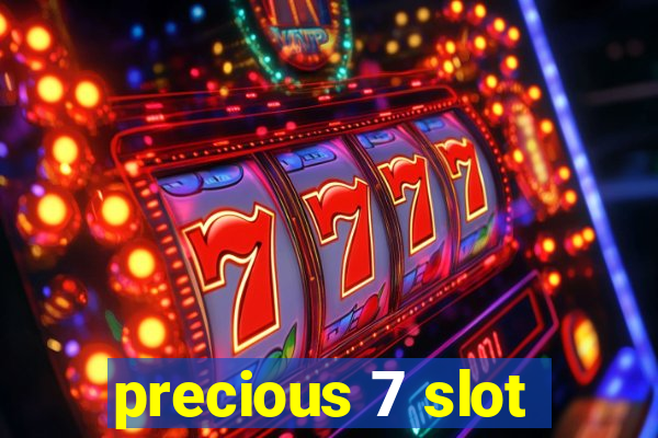 precious 7 slot