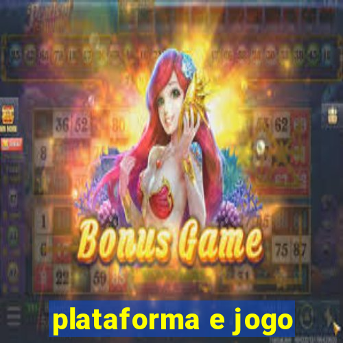 plataforma e jogo