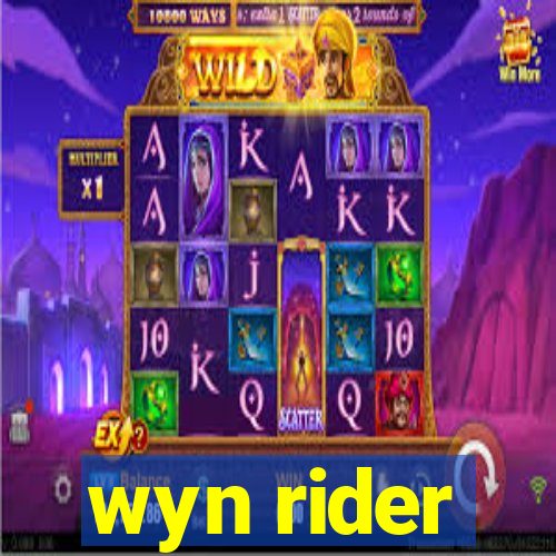 wyn rider