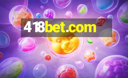 418bet.com